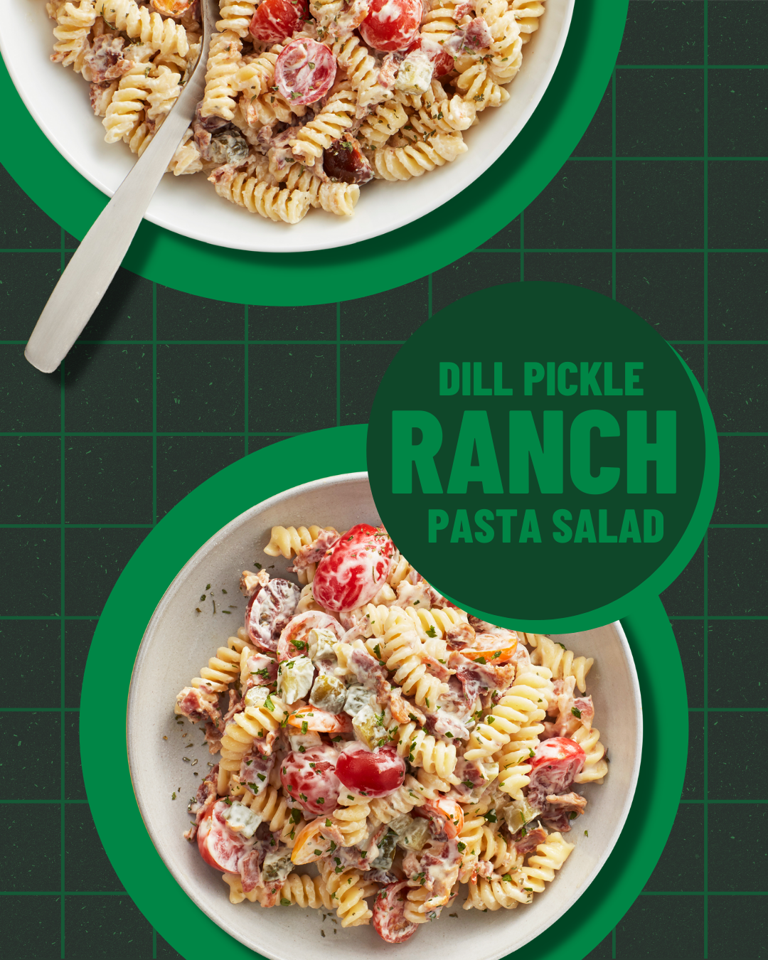 HVR_FY21_Dill_Pickle_Ranch_Pasta_Salad_4X5.png