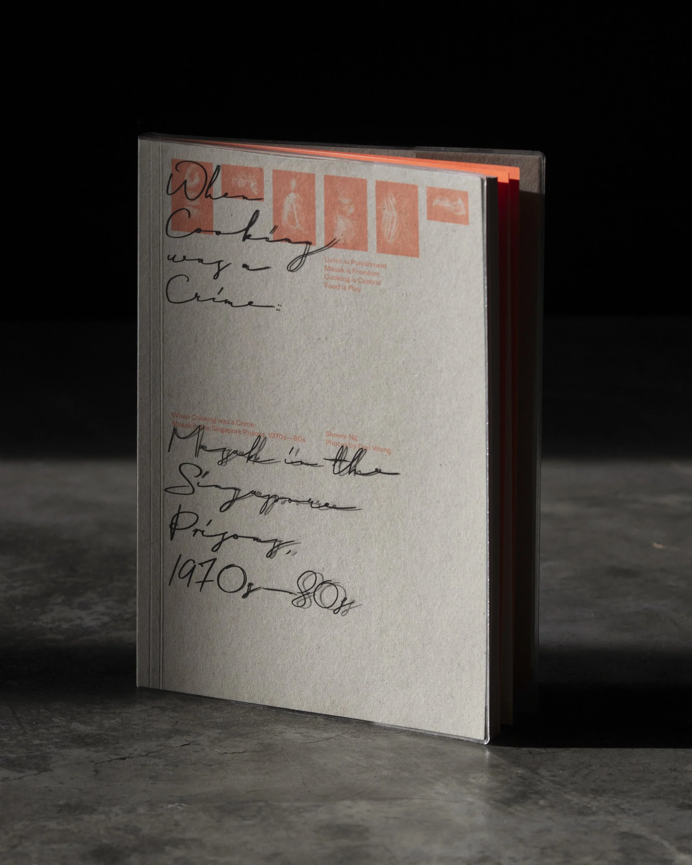   When Cooking was a Crime: Masak in the Singapore Prisons, 1970s–1980s   A concise, investigative portrait of a little-known chapter in Singapore’s social history, When Cooking was a Crime examines the clandestine food preparation and communal eatin