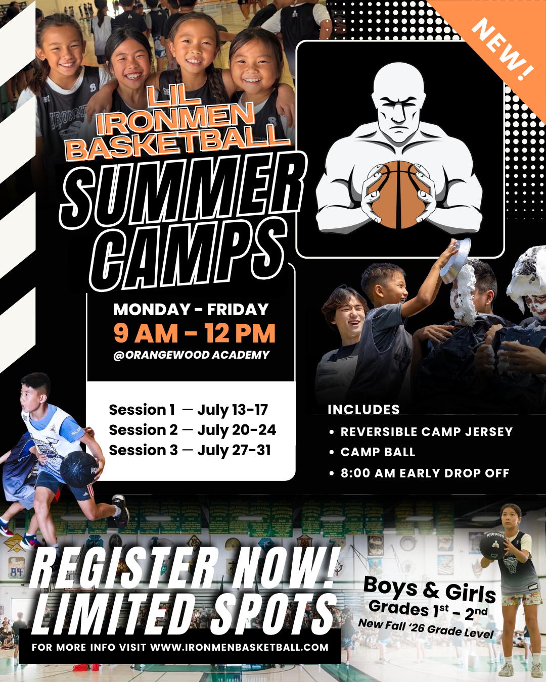 Reg Now - Lil Ironmen Basketball Summer Camps 2026 Flyer.png