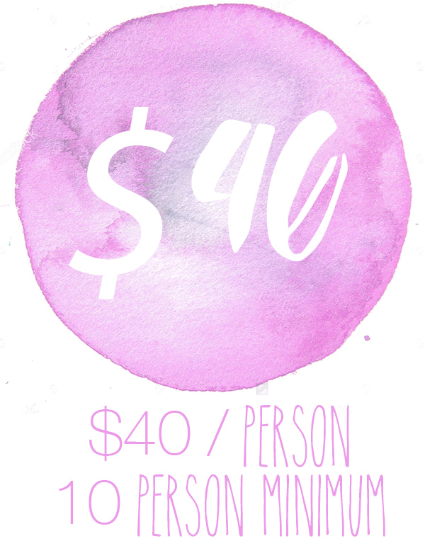 * Parties with less than 10 guests pay the 10 person minimum