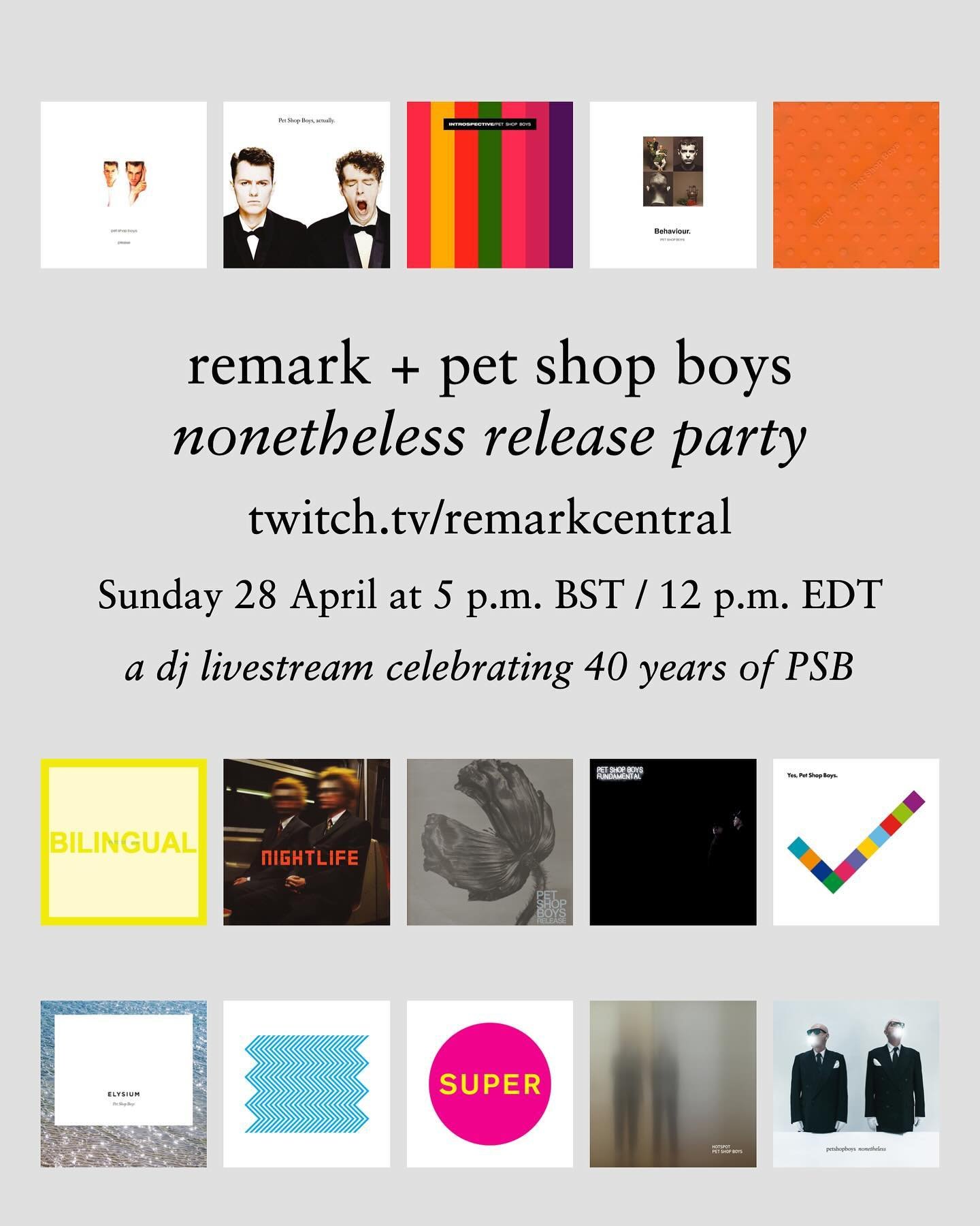 I&rsquo;m pleased to announce that to celebrate the @petshopboys new album &ldquo;Nonetheless&rdquo;, I&rsquo;m hosting a 4-hour DJ livestream release party TODAY on Twitch, Sunday, 28 April. This commemorative stream will showcase 40 years of Pet Sh