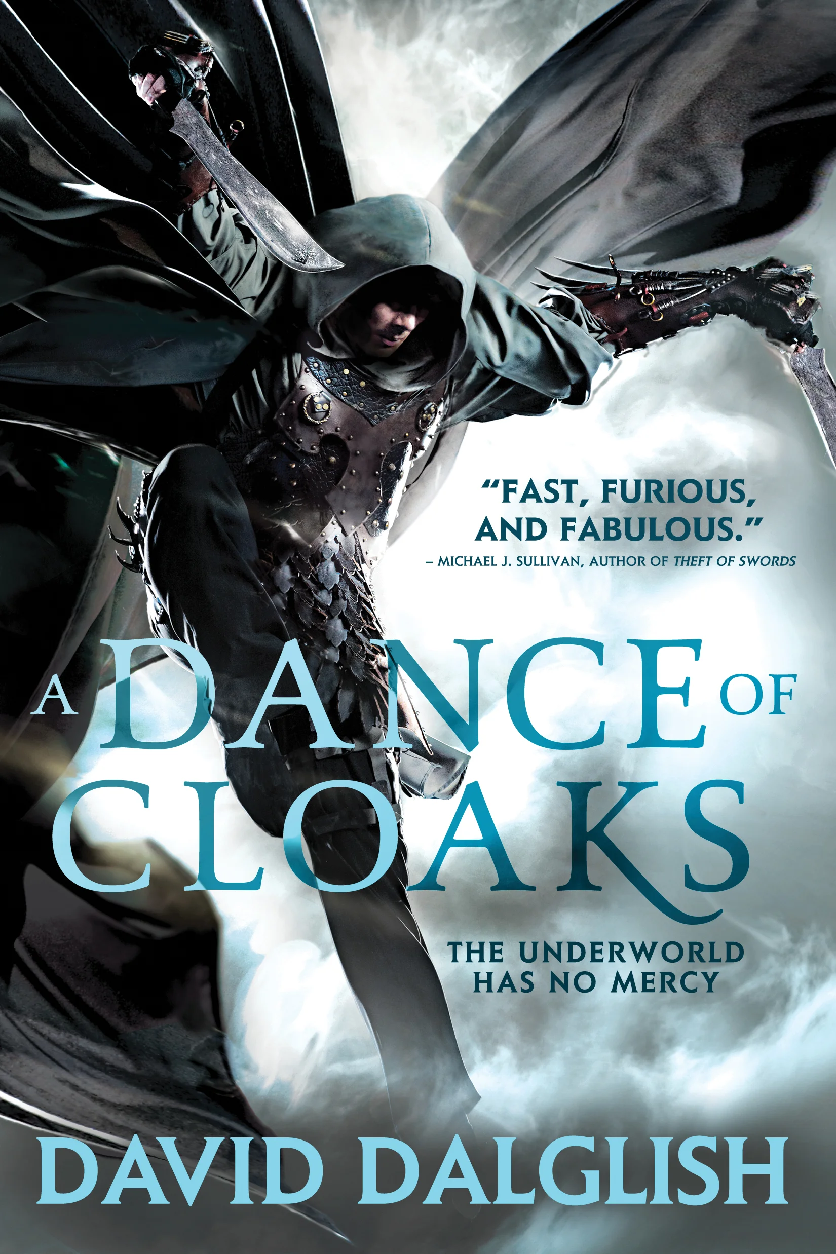 A DANCE OF CLOAKS by David Dalglish