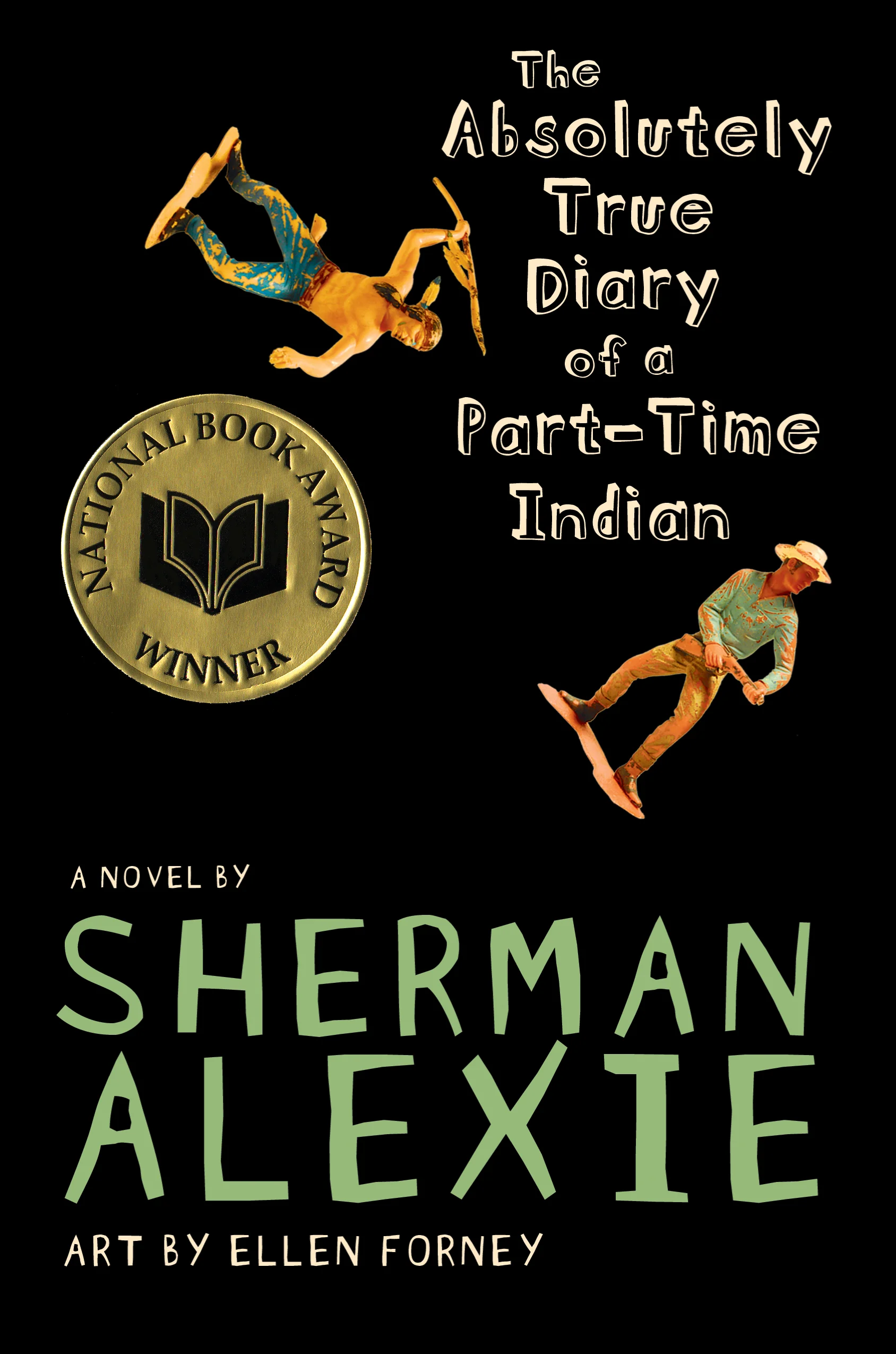 THE ABSOLUTELY TRUE DIARY OF A PART-TIME INDIAN by Sherman Alexie