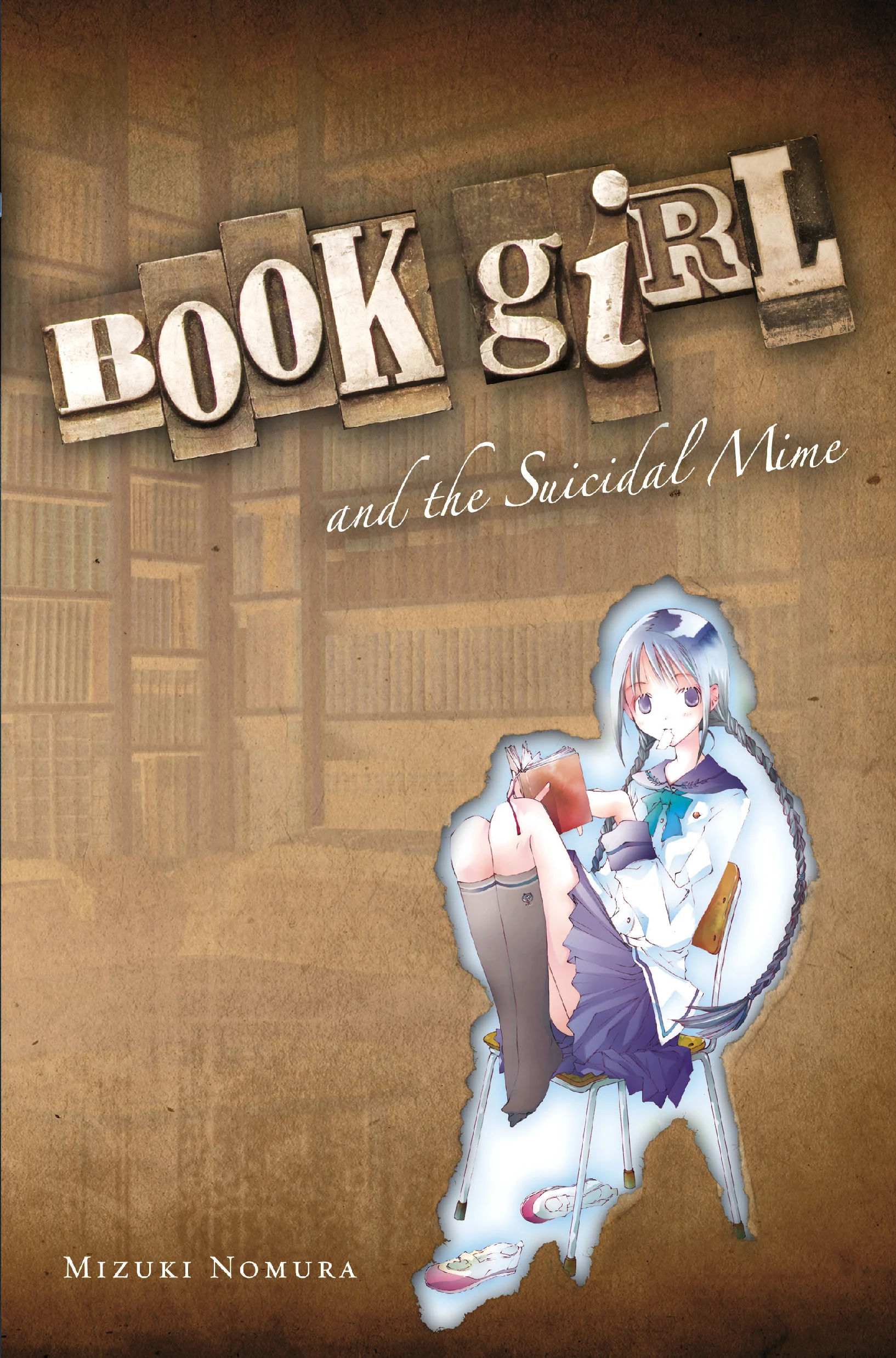 BOOK GIRL AND THE SUICIDAL MIME by Mizuki Nomura