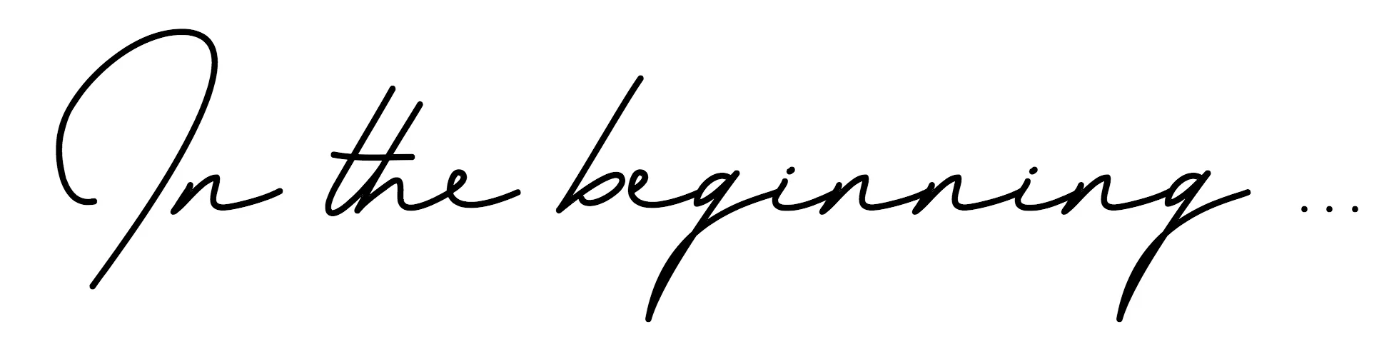 In the beginning.jpg