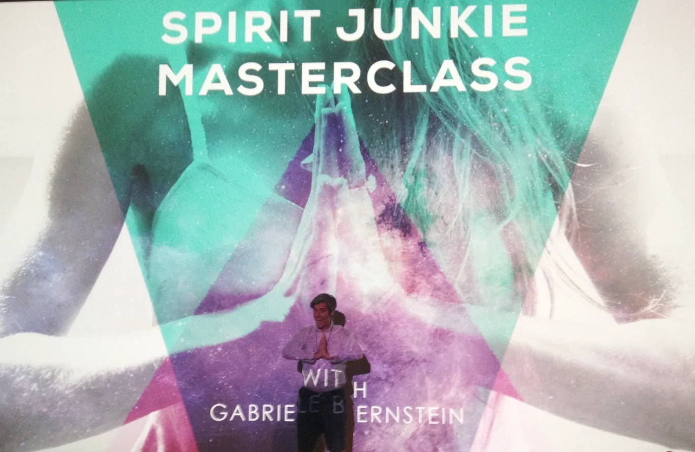 Gabrielle Bernstein's Spirit Junkie Masterclass