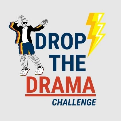 Drop The Drama Challenge - December 14-20