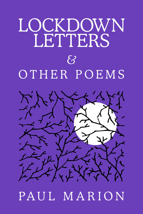  Lockdown Letters &amp; Other Poems