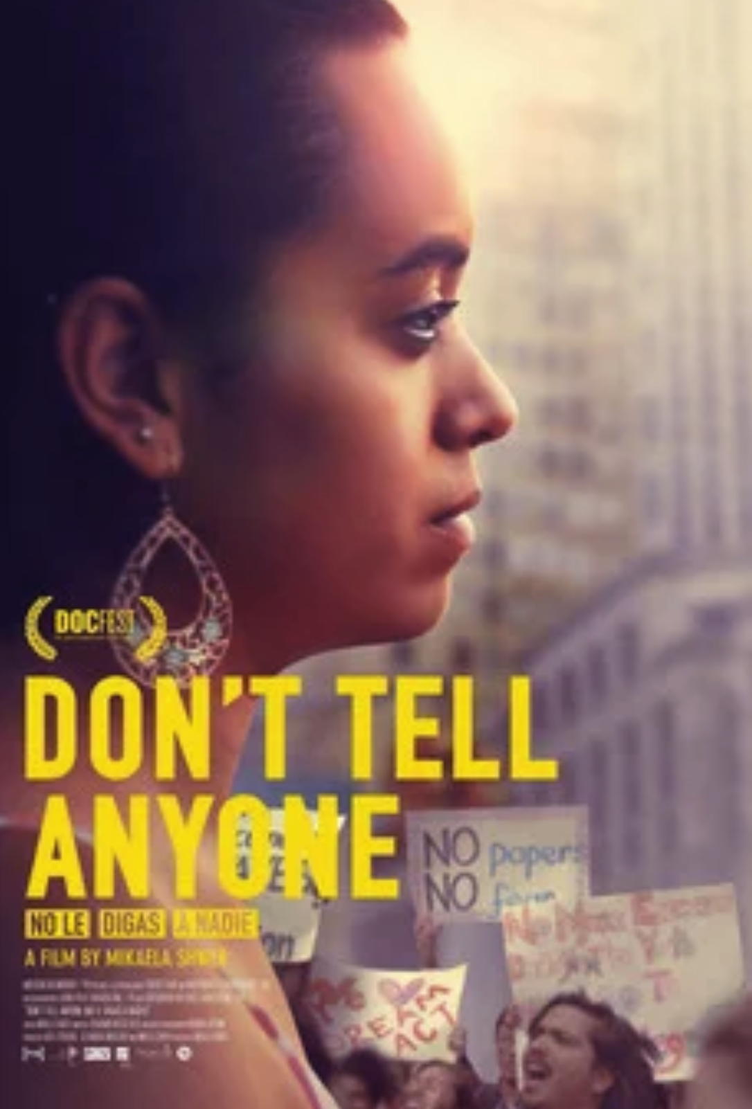 No Le Digas a Nadie. POV-PBS (2015), Directed by Mikaela Shwer