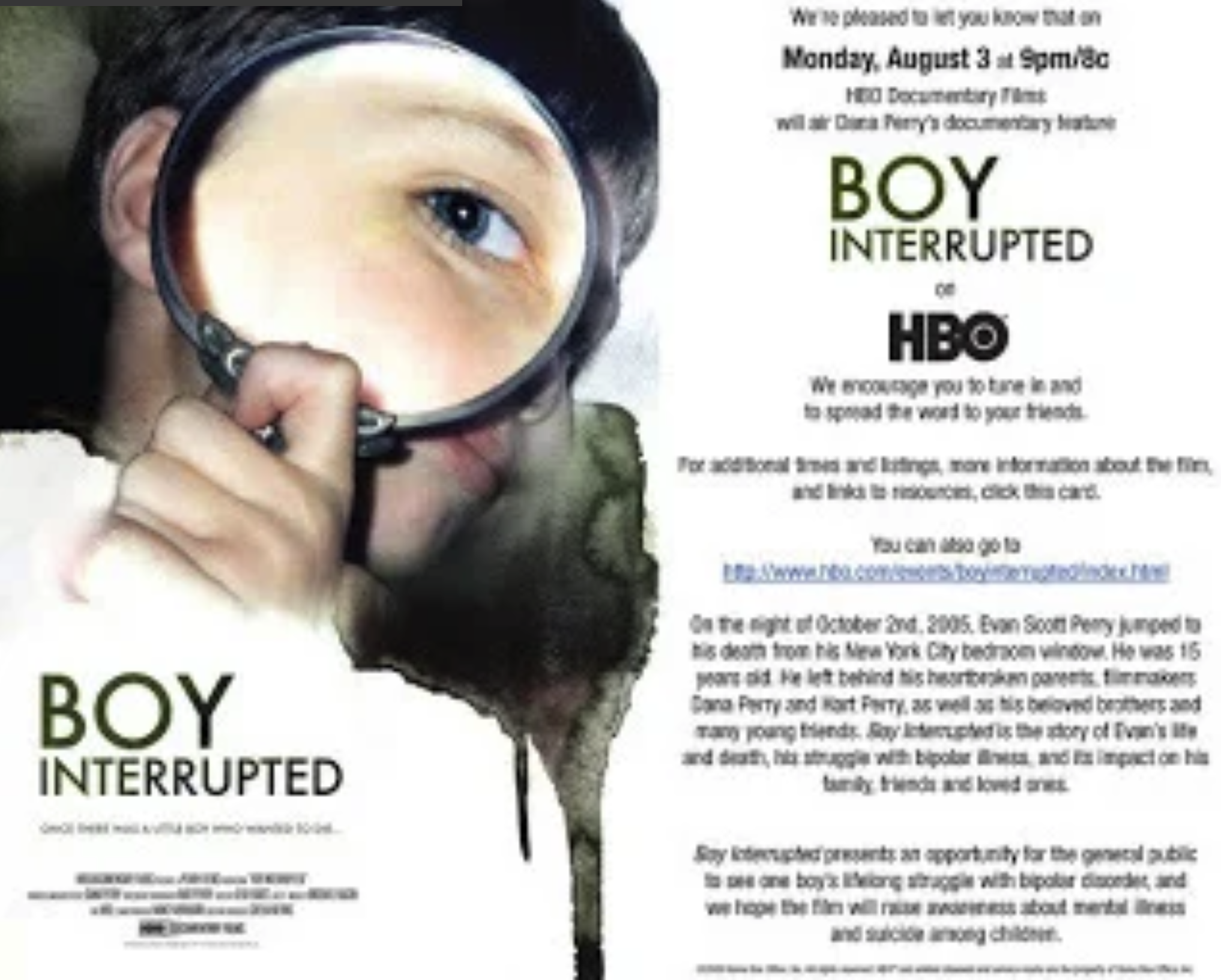Boy Interrupted, HBO (2009), Directed by Evan Perry