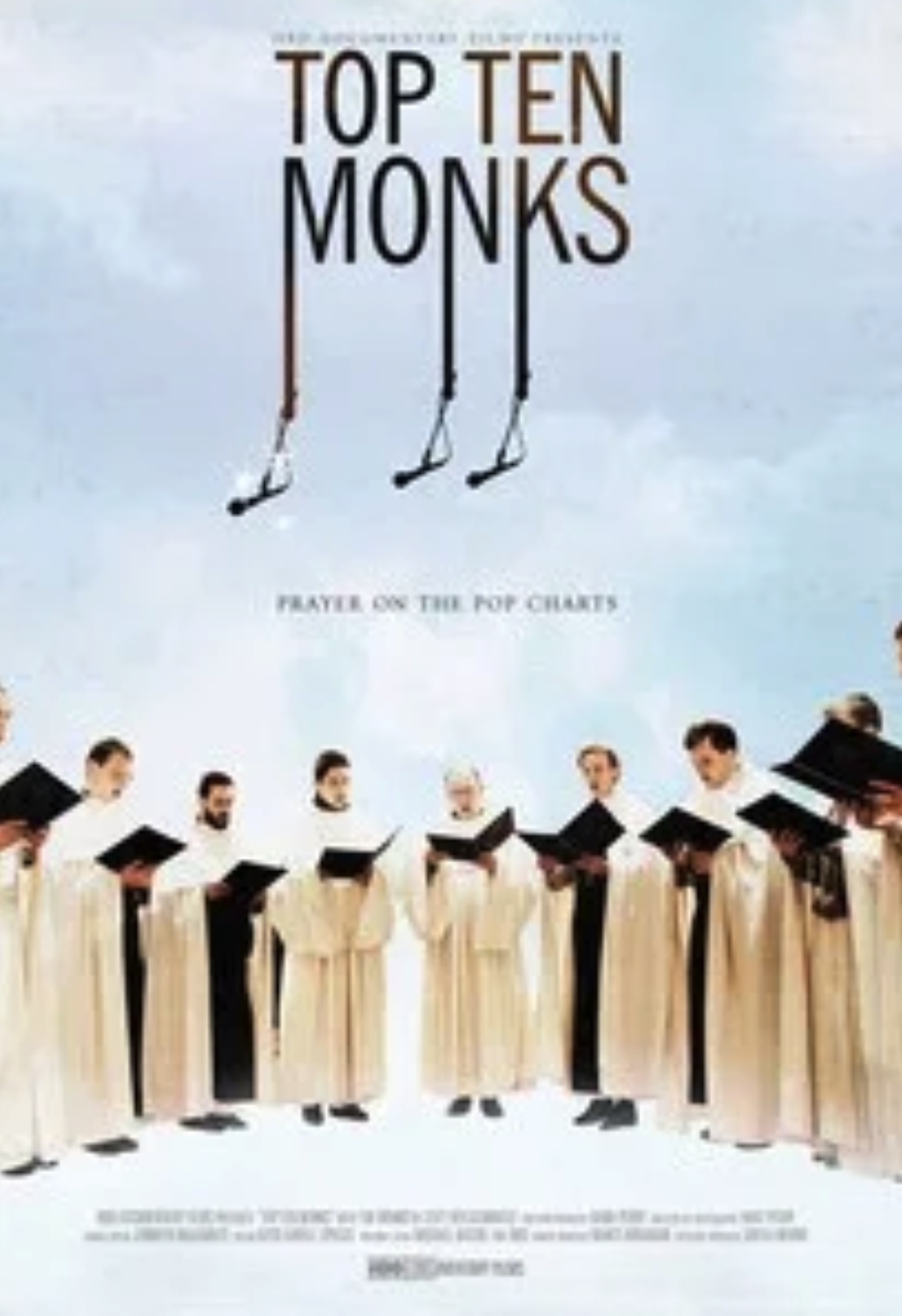 Top Ten Monks (2010), Directed by Dana Perry