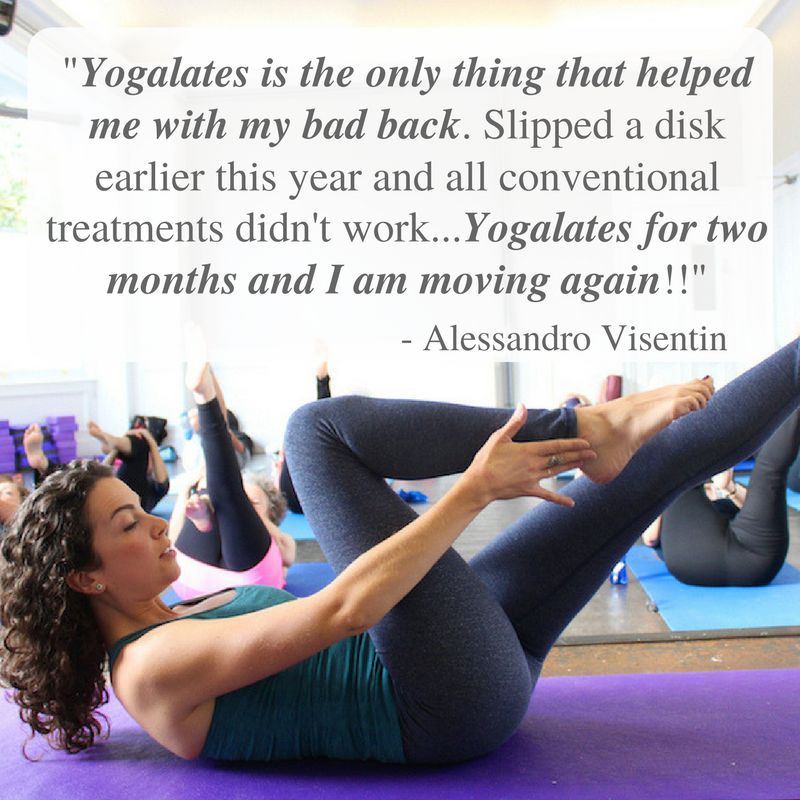 %22Yogalates is the only thing that helped me with my bad back. Slipped a disk earlier this year and all conventional treatments didn't work... Yogalates for 2 months and I am moving again!!%22-2.png