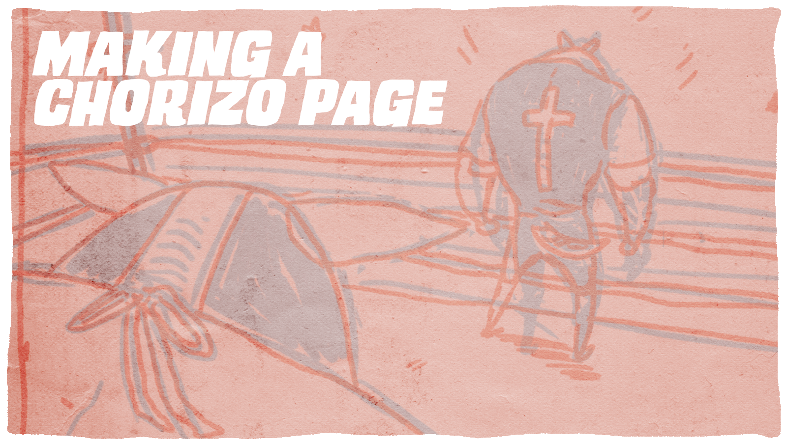 Making a Chorizo Comic Page