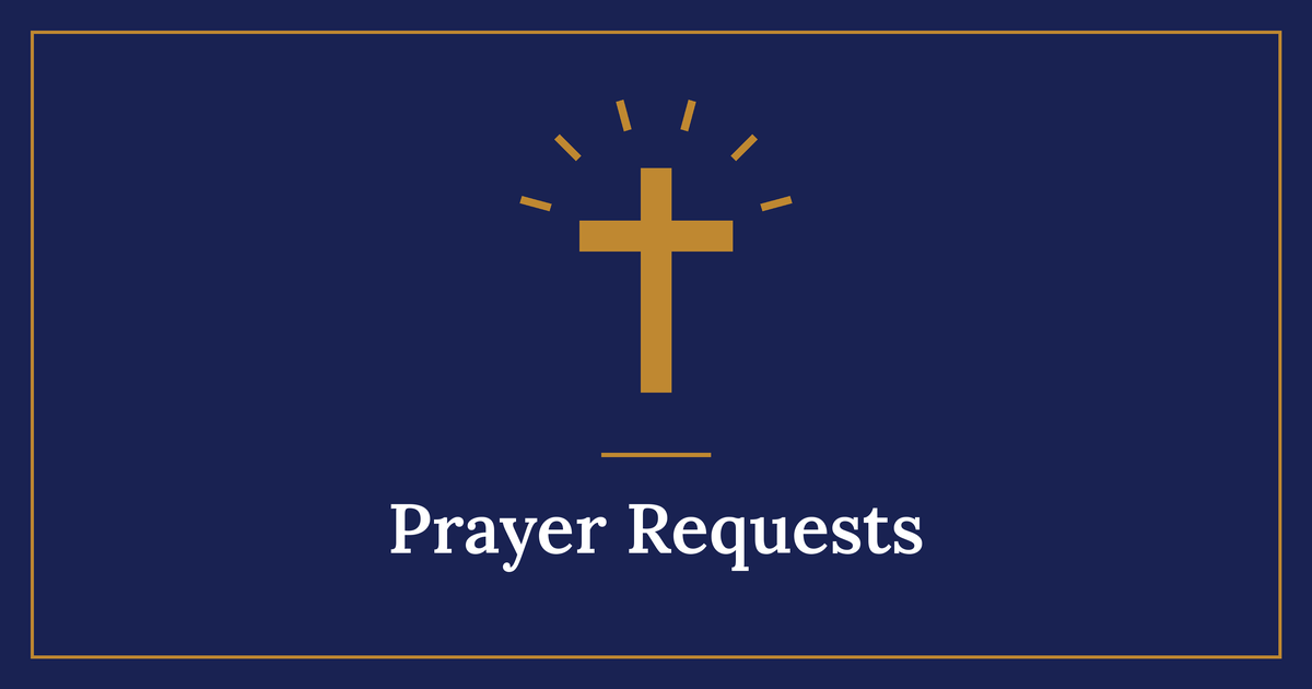 Prayer Requests: share a prayer request with our pastor and prayer team