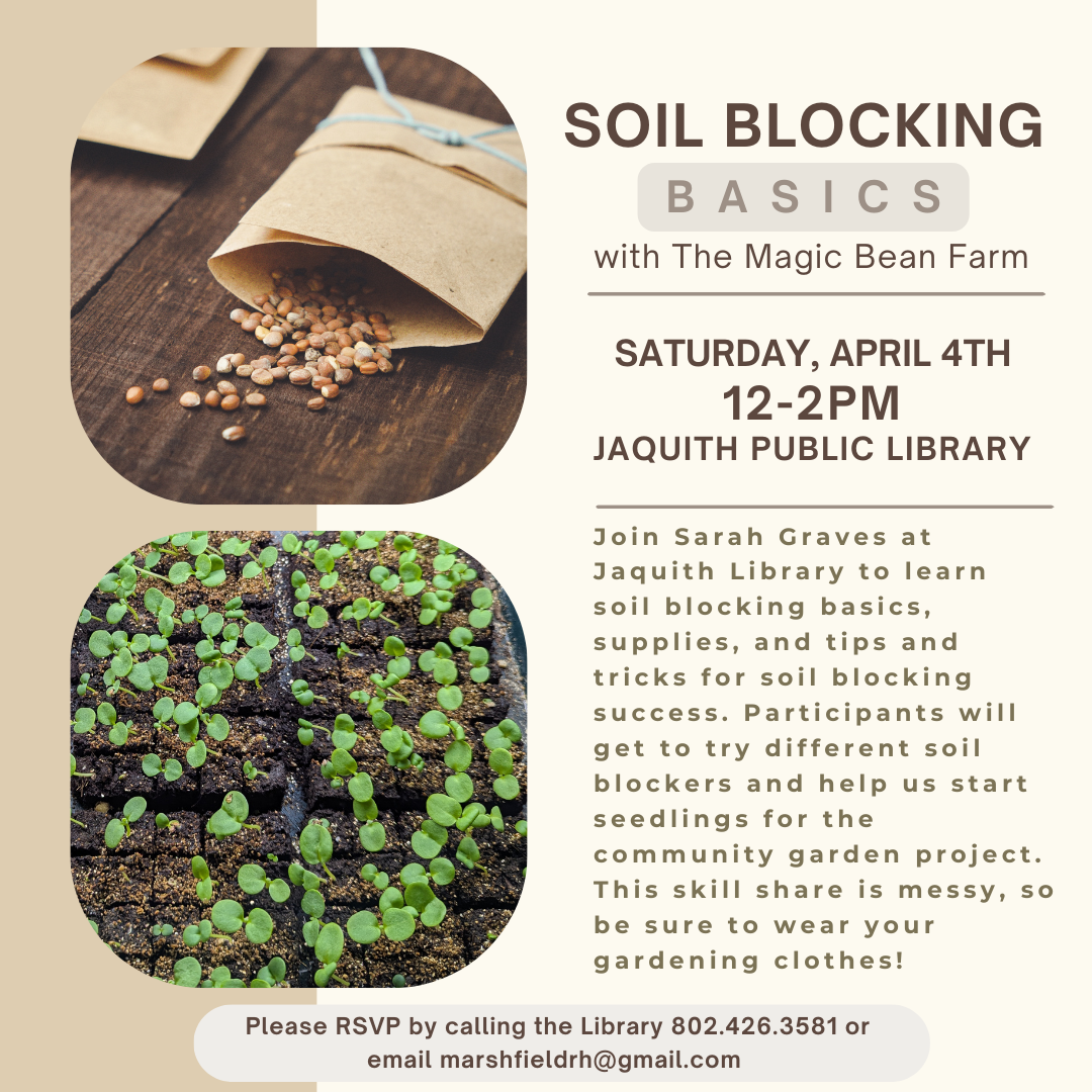 Soil Blocking Workshop @ Jaquith Library