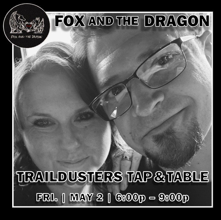 Well, it's about time to hit the ol' dusty trail! We'll see you soon at Trail Dusters Tap &amp; Table in Sturbridge! 🦊🐲