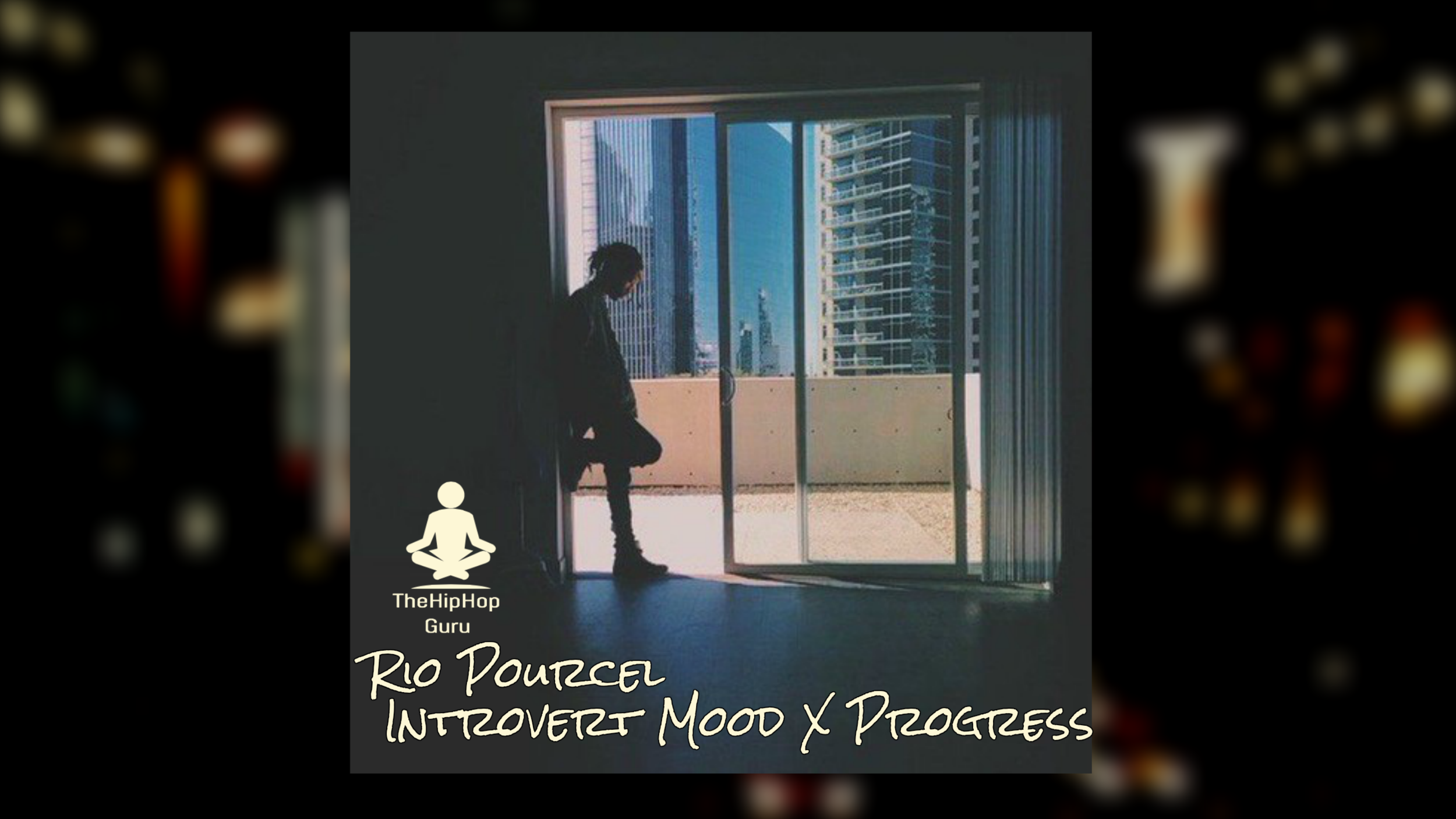 Rio Pourcel - Introvert Mood X Progress