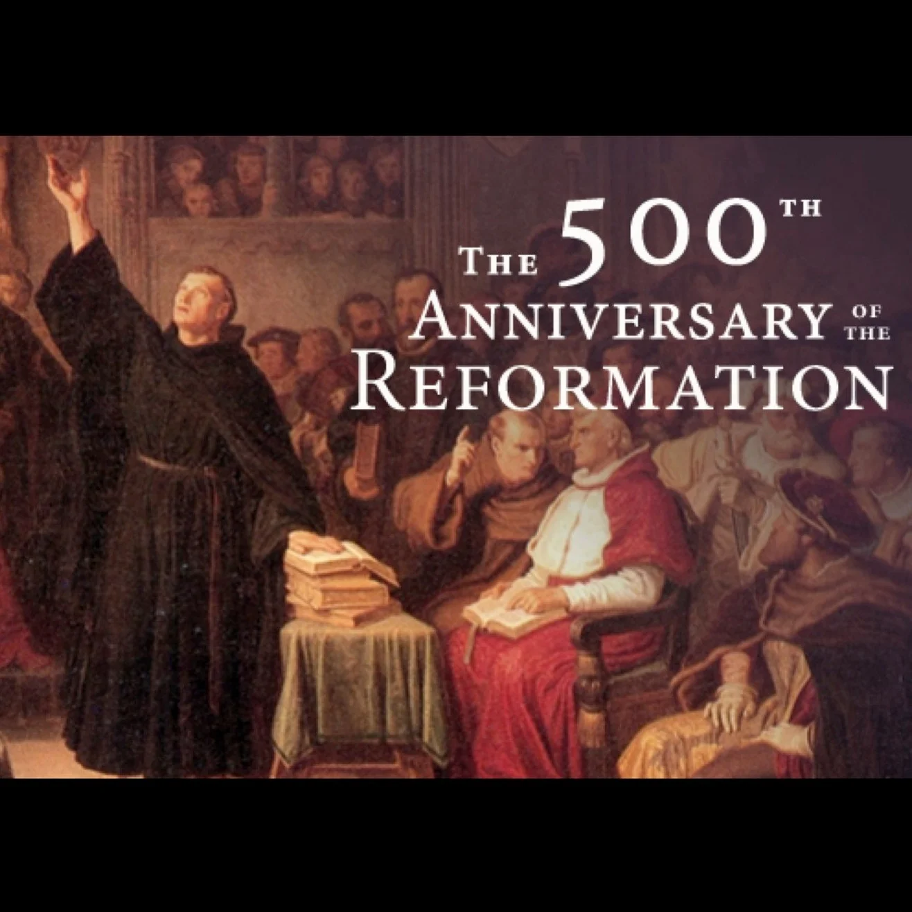 Martin Luther and the Reformation