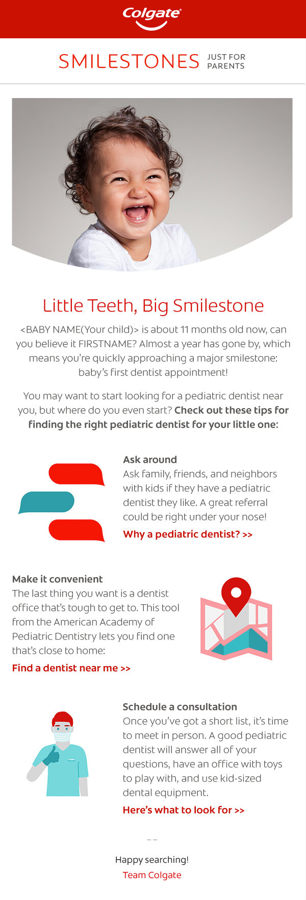 Colgate_SmileStones_Triggered_11Months_Email6_hpc02.jpg