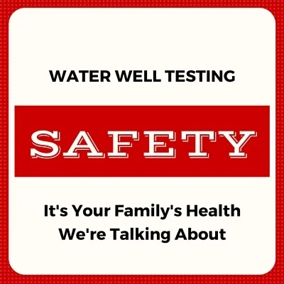Information on testing well water for contamination