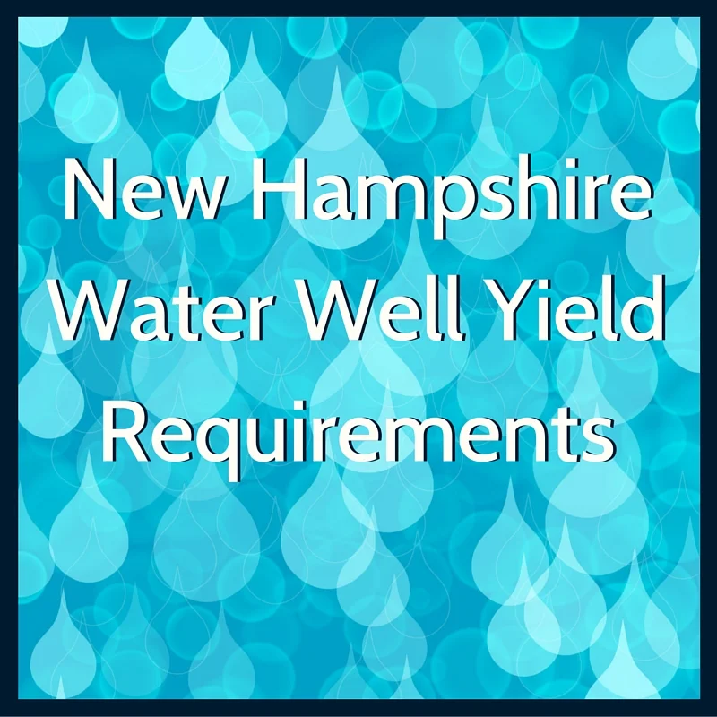 NH State Water Well Yield Requirements