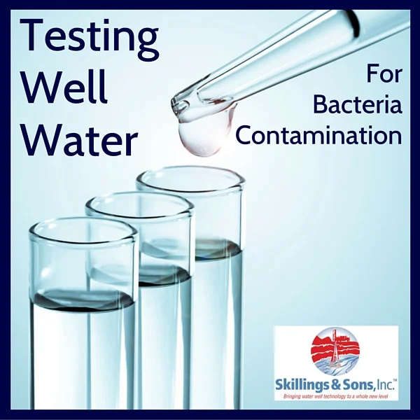 Testing Well Water For Bacteria Contamination