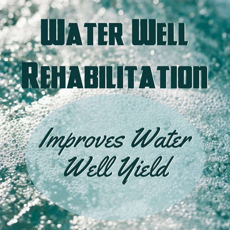 Water Well Rehabilitation improves Water Yield