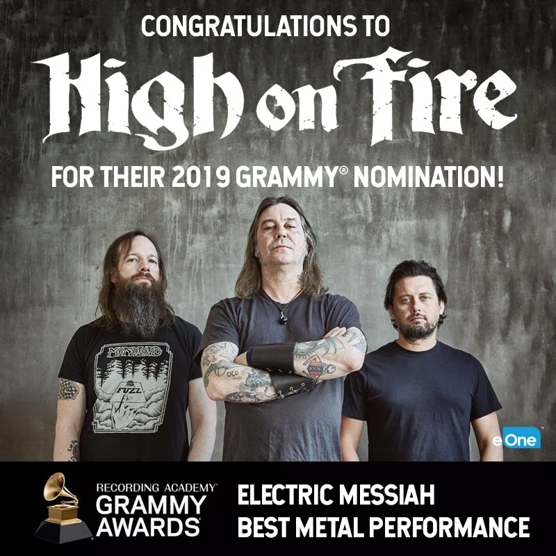 HIGH ON FIRE nominated for a 2019 Grammy for 'Best Metal Performance'  