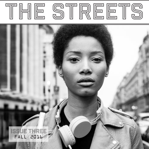 THE STREETS - Issue Three