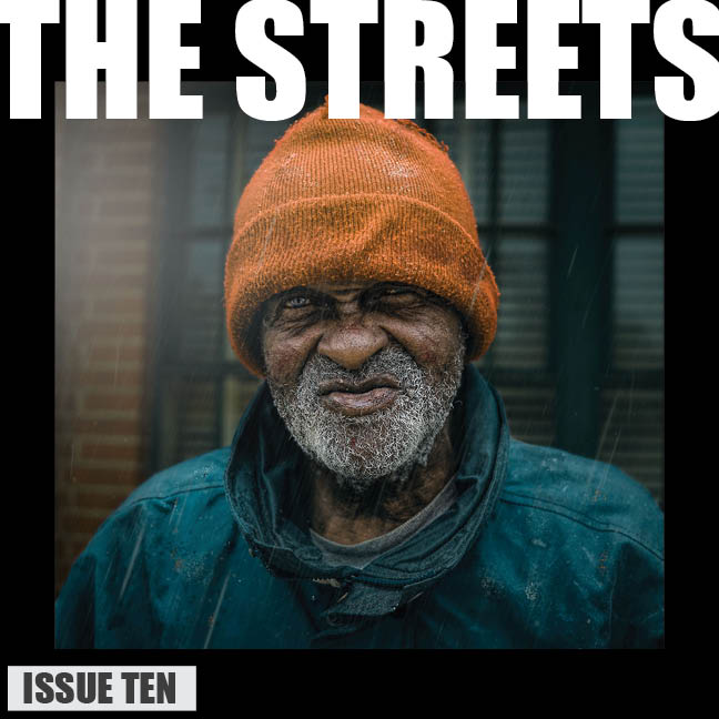 THE STREETS - Issue Ten