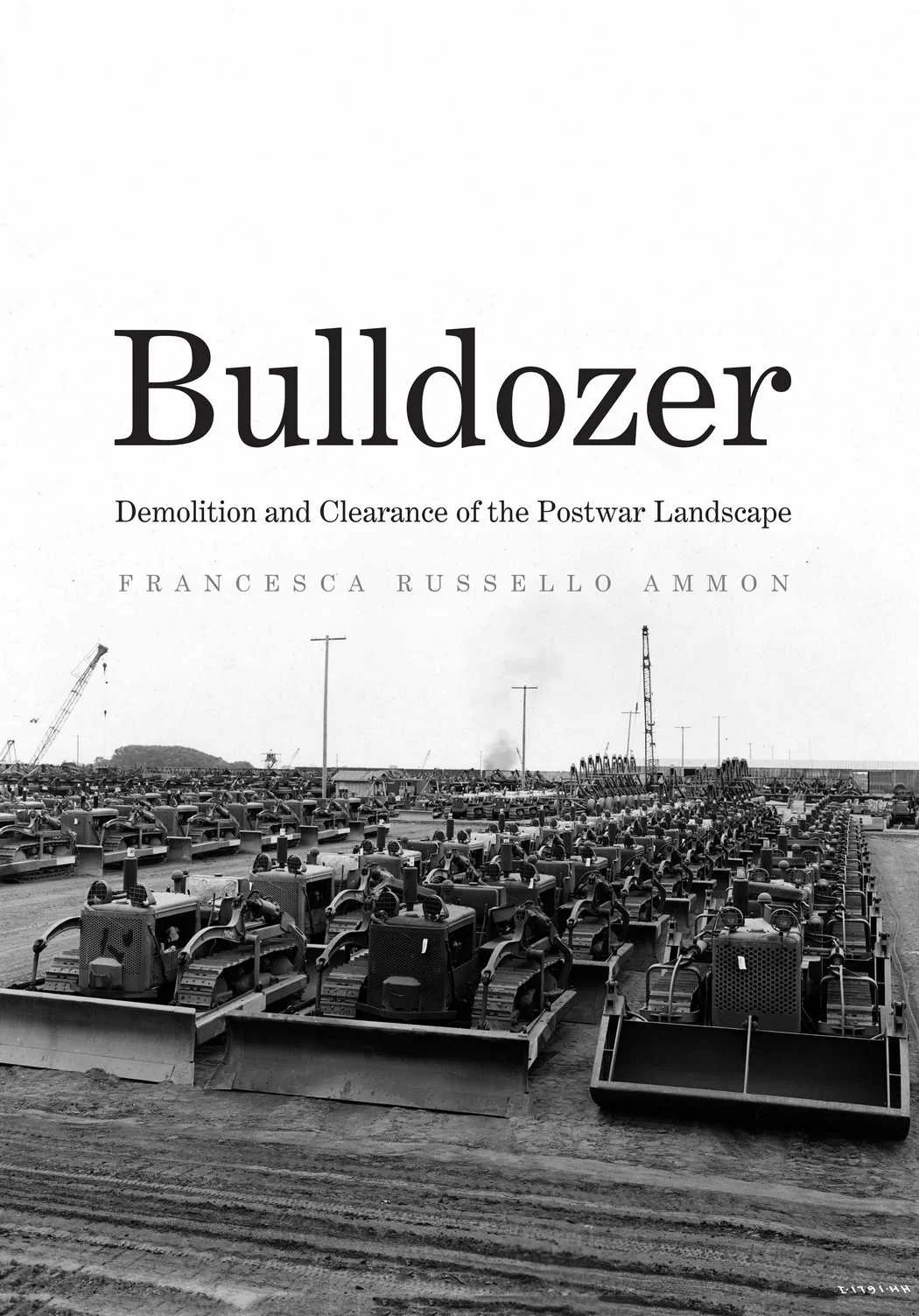 Landscape Studies Speakers Series: Bulldozer