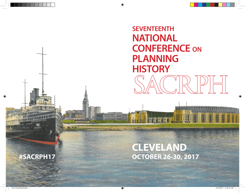 Society of American City & Regional Planning History (SACRPH) Biennial Meeting