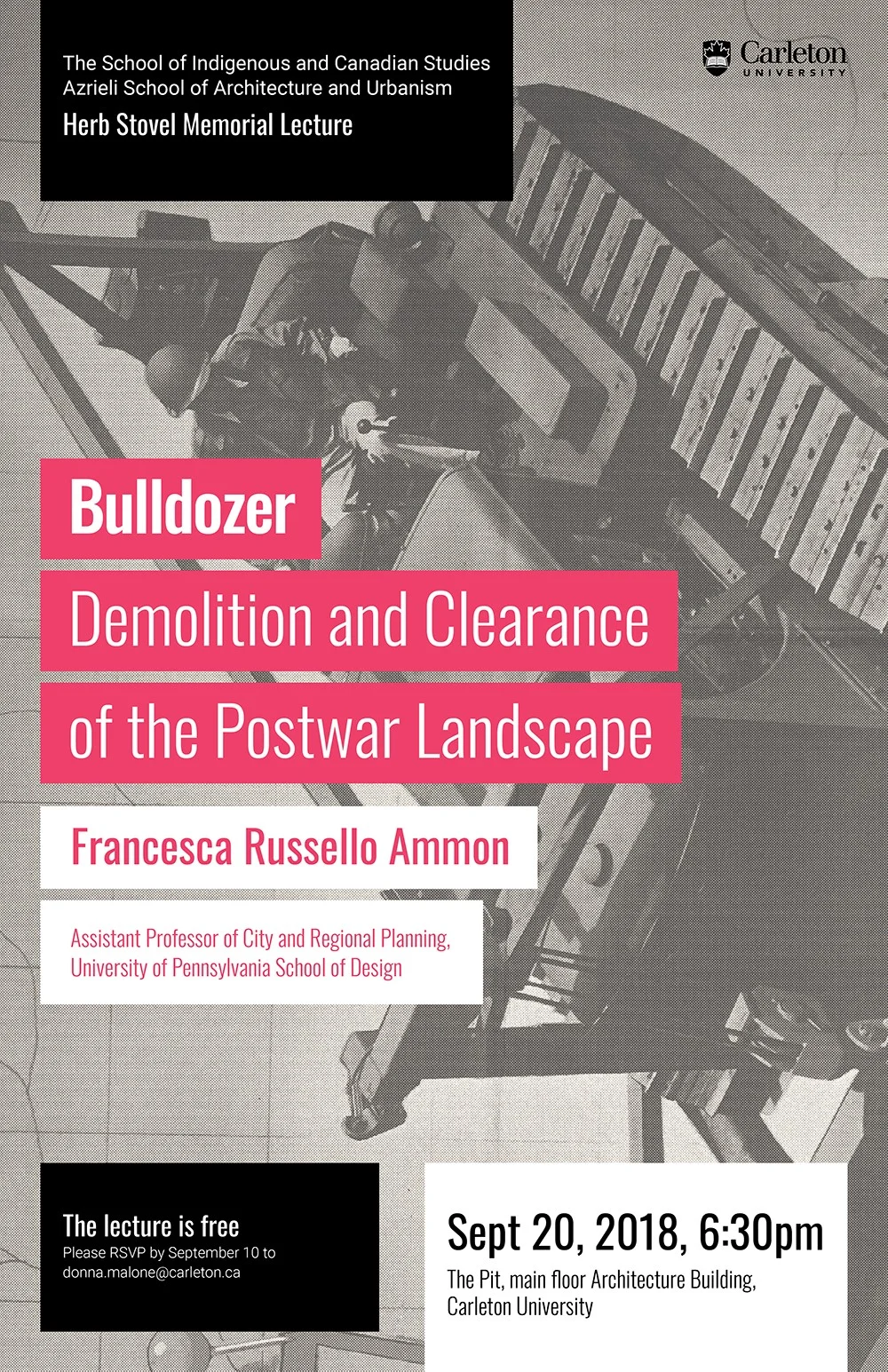 Herb Stovel Memorial Lecture - "Bulldozer: Demolition and Clearance of the Postwar Landscape"