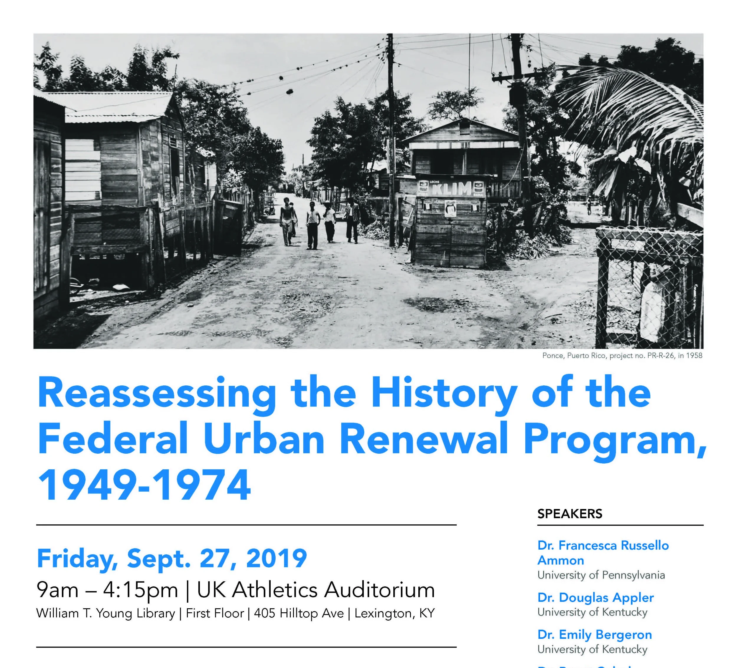 Reassessing the History of the Federal Urban Renewal Program, 1949-1974