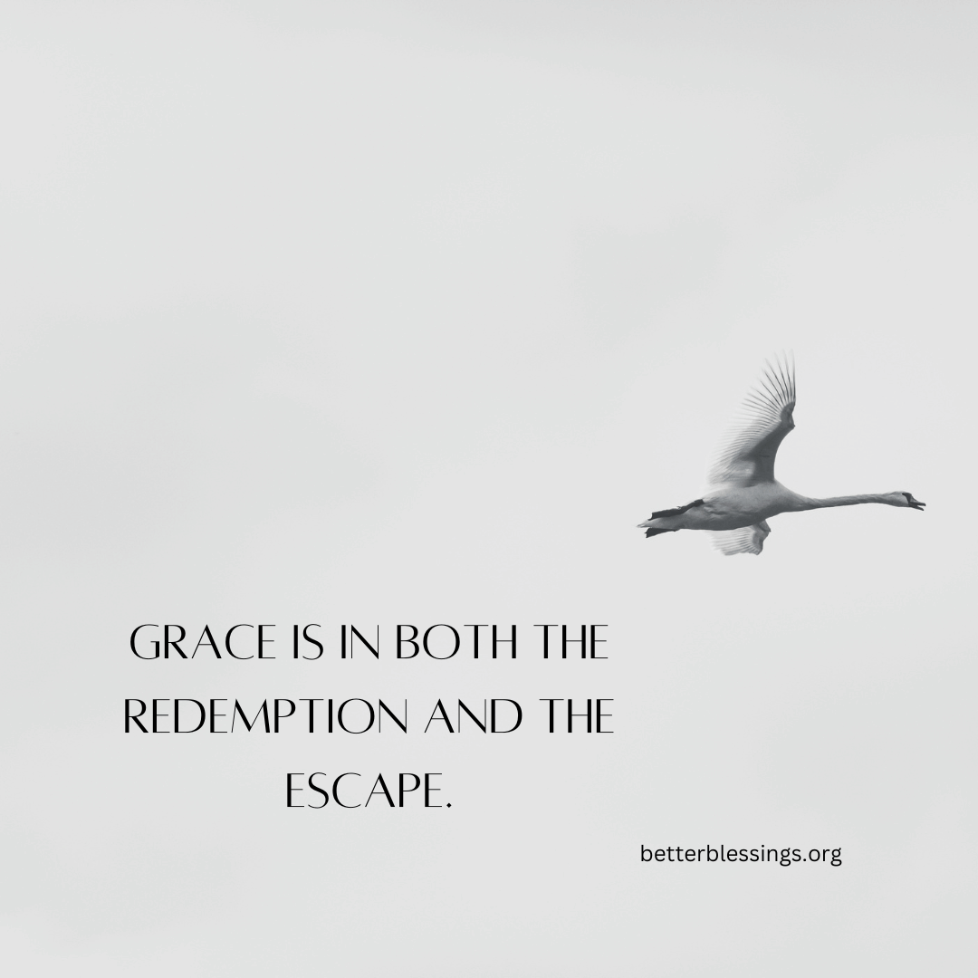 Redemption and Escape