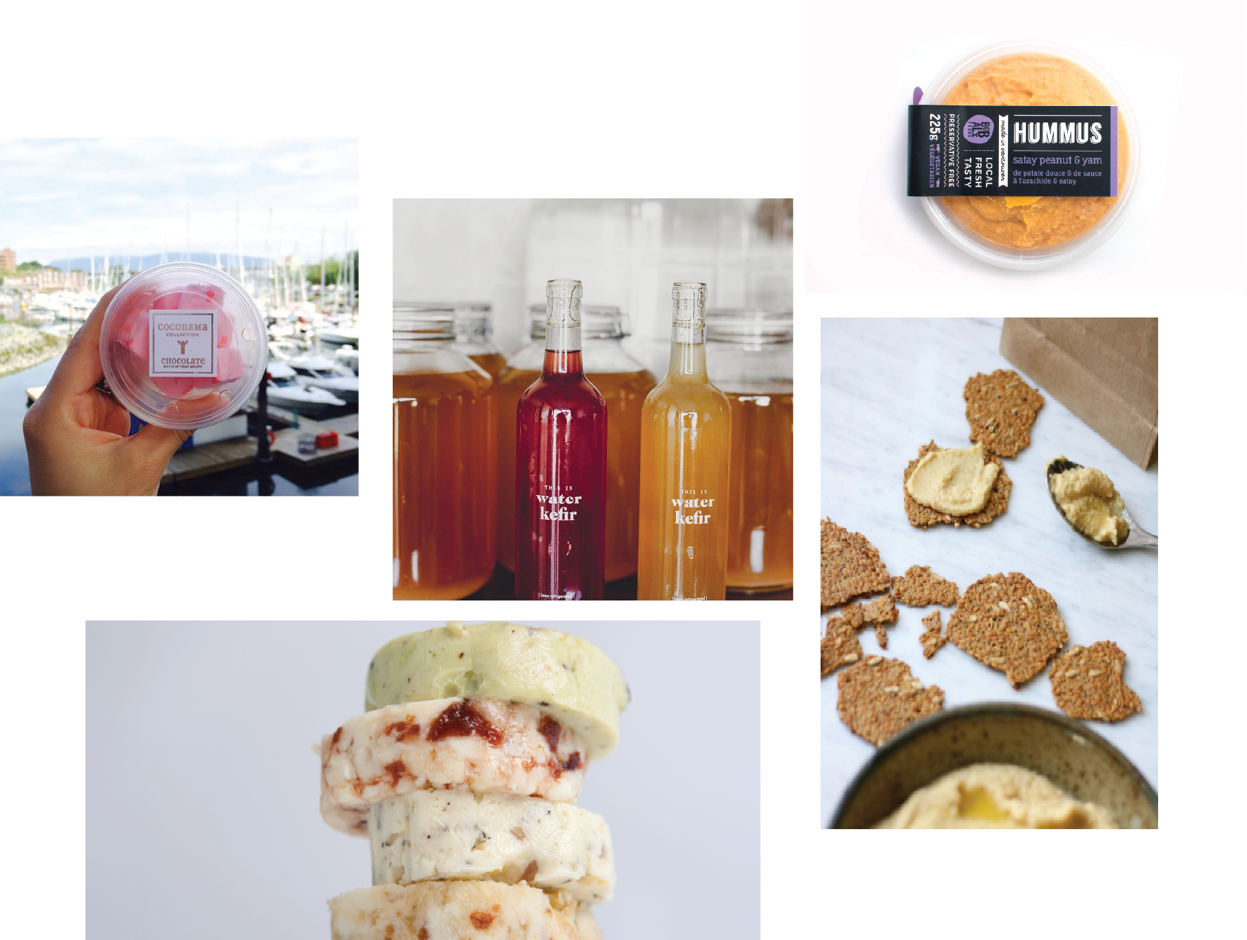 Clockwise L to R: Coconama, Squamish Water Kefir, BobAli Foods, Eve's Crackers, The Local Churn