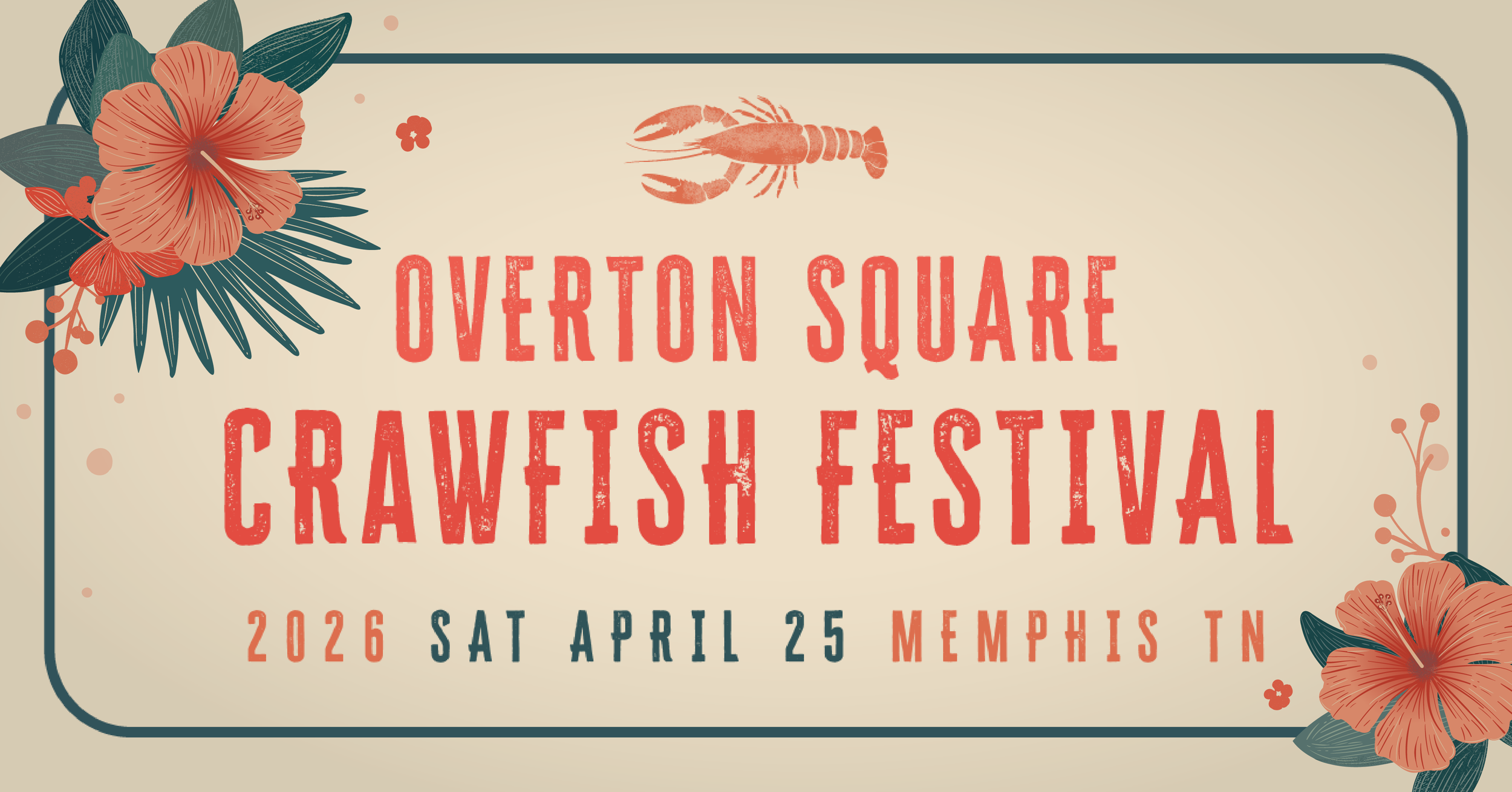 OvertonSquare_CrawfishFestival_2026_Facebook_Header.png