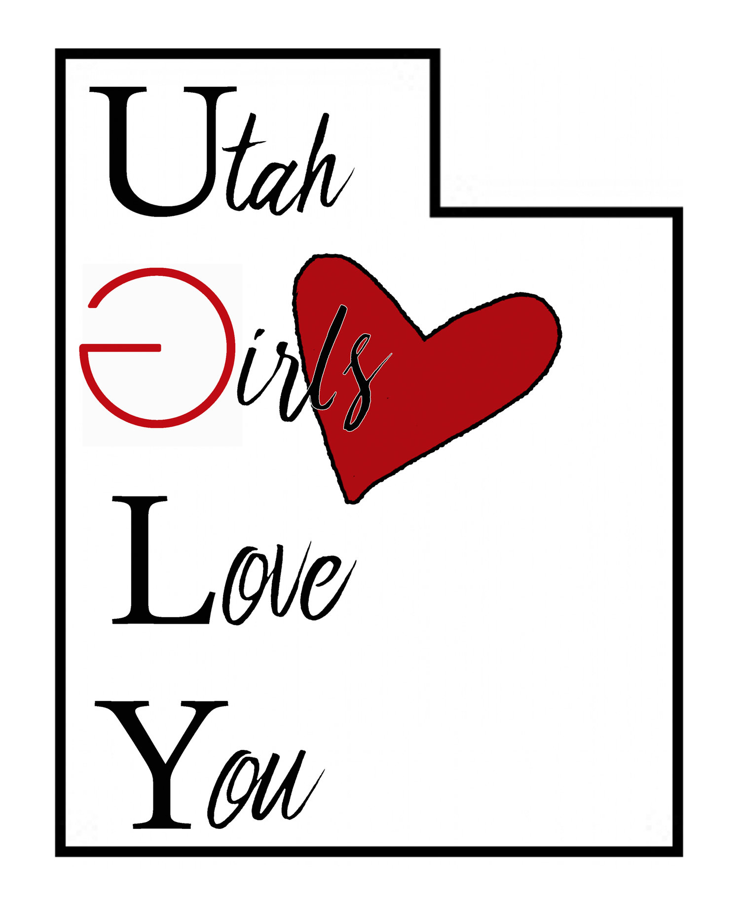 Utah Girls Love You