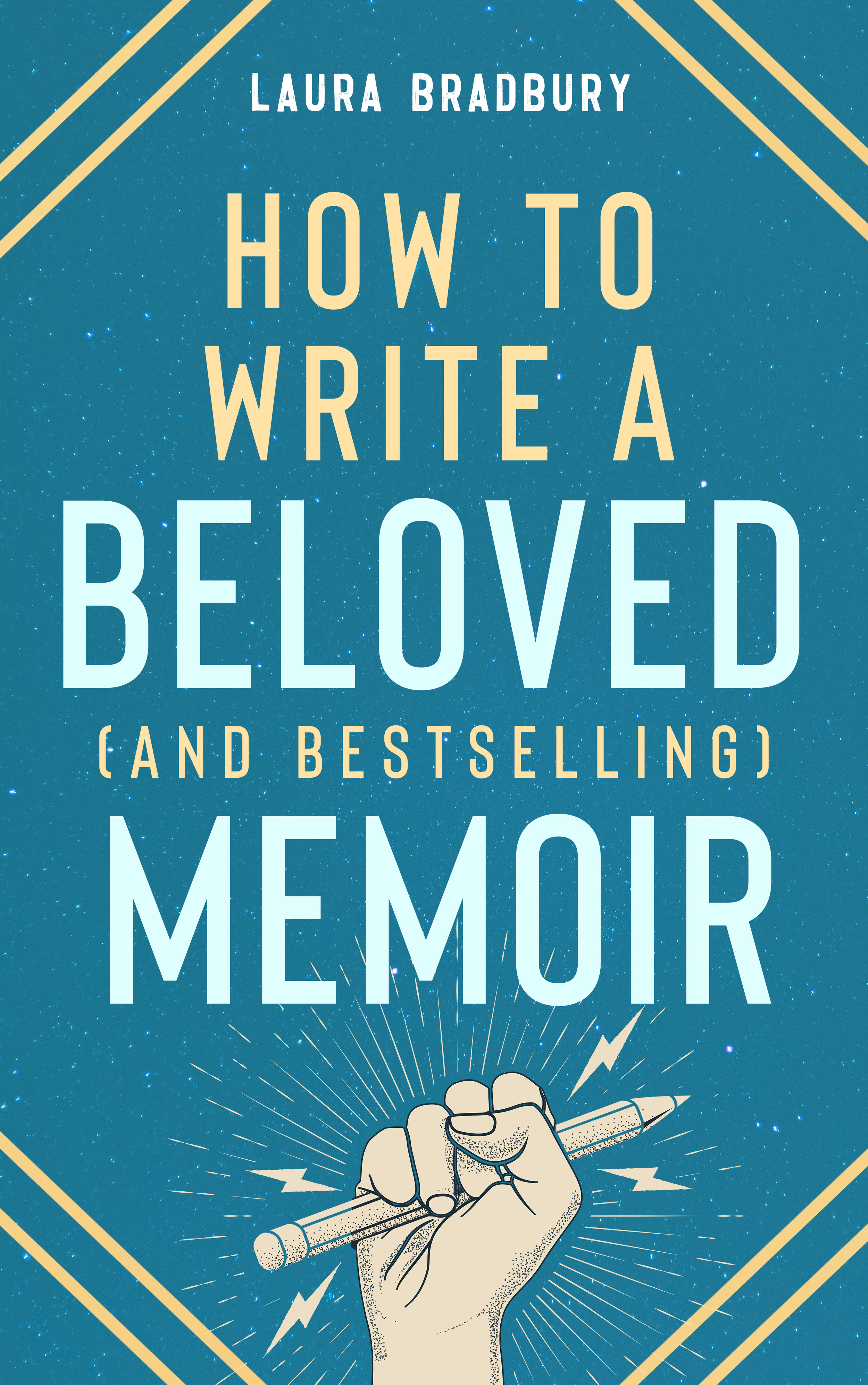 How To Write a Beloved (and Bestselling) Memoir