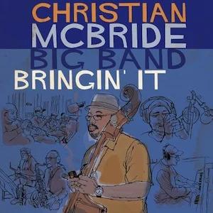 christian-mcbride-bringin-it.jpg