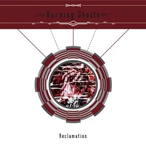 Burning-Ghosts-Reclamation.jpg