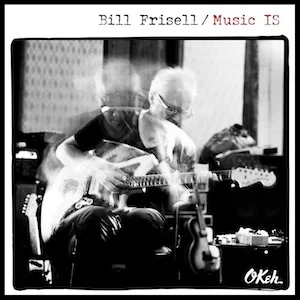 bill-frisell-music-is-album-review.jpg
