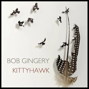 bob-gingery-kittyhawk-album-review.jpg