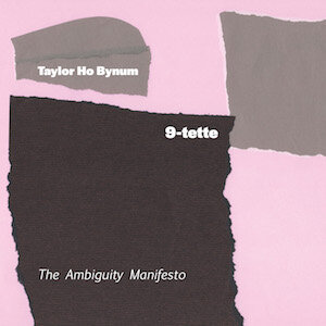 taylor-ho-bynum-ambiguity-manifesto.jpg?