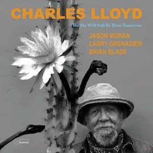 charles-lloyd-sky-will-still-be-there.jpeg