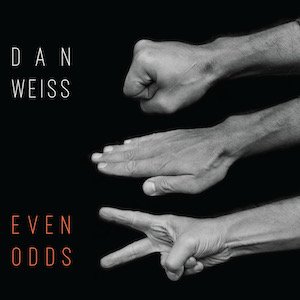 dan-weiss-even-odds.JPG