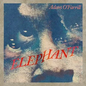 Adam O'Farrill - Elephant