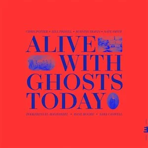 Chris Potter - Alive With Ghosts Today