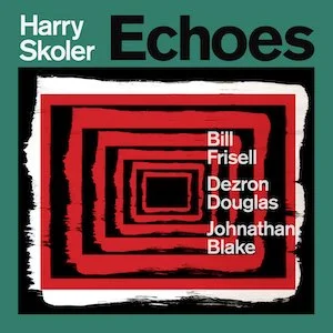 Harry Skoler - Echoes