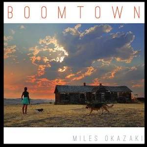 miles-okazaki-boomtown.jpg